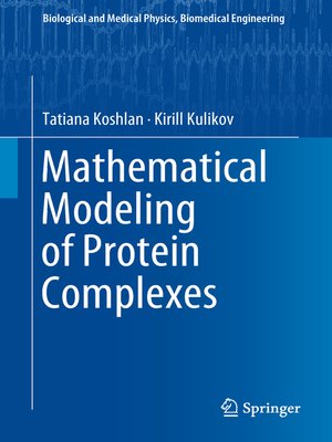 cover image of Mathematical Modeling of Protein Complexes